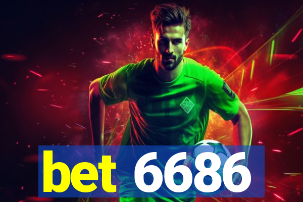 bet 6686